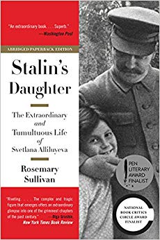 The Extraordinary and Tumultuous Life of Svetlana Alliluyeva