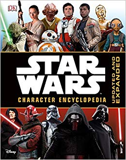 Star Wars Character Encyclopedia - Updated and Expanded