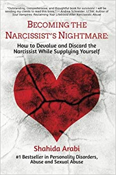 How to Devalue and Discard the Narcissist While Supplying Yourself