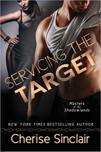 Servicing the Target (Masters of the Shadowlands) (Volume 10)