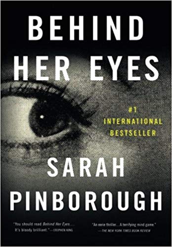 A Suspenseful Psychological Thriller - Behind Her Eyes