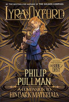 Lyra's Oxford: His Dark Materials