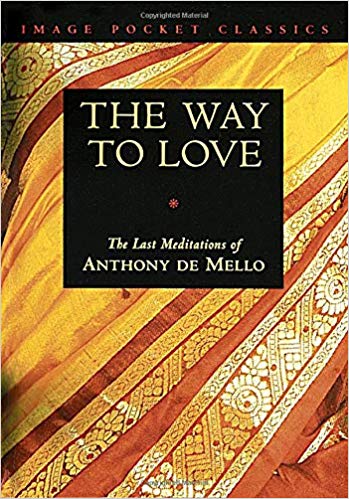 The Last Meditations of Anthony de Mello (Image Pocket Classics)