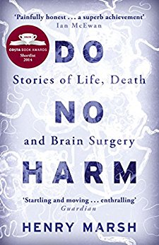 Death and Brain Surgery - Do No Harm - Stories of Life