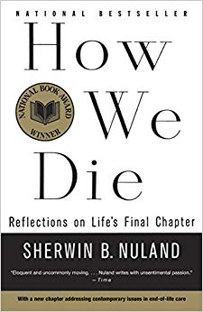 Reflections of Life's Final Chapter - New Edition - How We Die