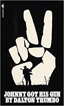 Johnny Got His Gun: A Novel