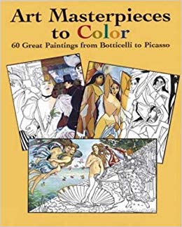 60 Great Paintings from Botticelli to Picasso (Dover Art Coloring Book)