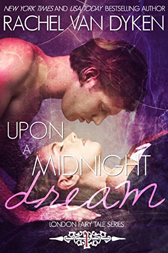 Upon A Midnight Dream (London Fairy Tales Book 1)