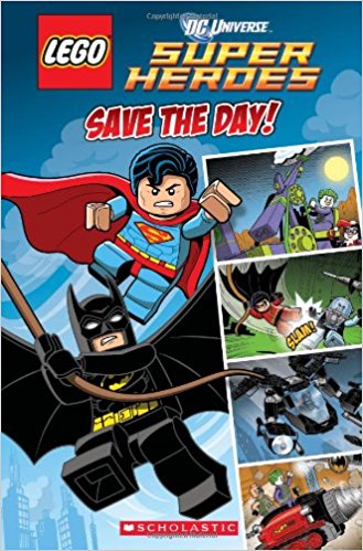 Save the Day (Comic Reader #1) - LEGO DC Superheroes