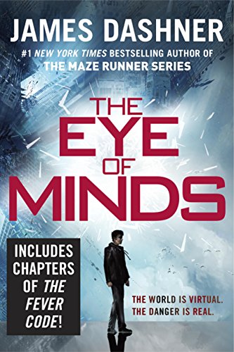 The Eye of Minds (The Mortality Doctrine - Book One)