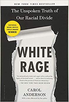 The Unspoken Truth of Our Racial Divide - White Rage