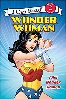 I Am Wonder Woman (I Can Read Level 2) - Wonder Woman Classic