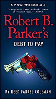 Robert B. Parker's Debt to Pay (A Jesse Stone Novel)