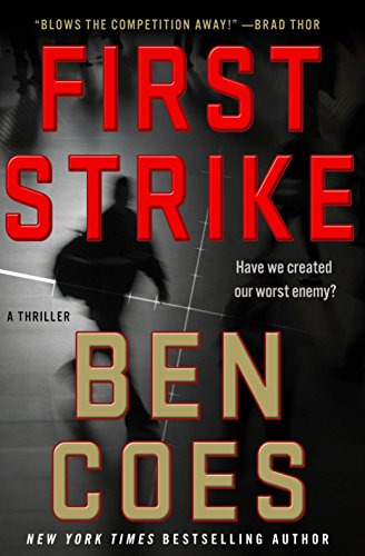 A Thriller (A Dewey Andreas Novel Book 6) - First Strike