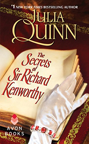 The Secrets of Sir Richard Kenworthy (Smythe-Smith Quartet Book 4)