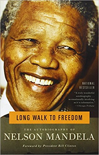 The Autobiography of Nelson Mandela - Long Walk to Freedom
