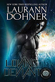 Loving Deviant (Cyborg Seduction Book 9)
