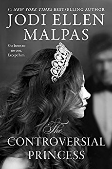 The Controversial Princess (The Smoke & Mirrors Duology Book 1)