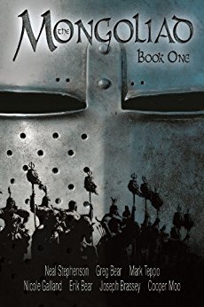 The Mongoliad (The Mongoliad Series Book 1)