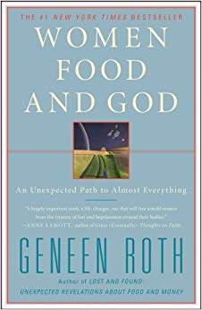 An Unexpected Path to Almost Everything - Women Food and God