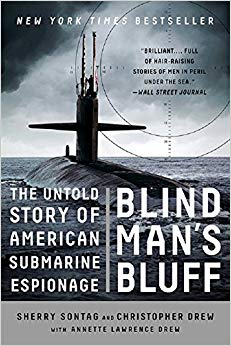 The Untold Story of American Submarine Espionage - Blind Man's Bluff