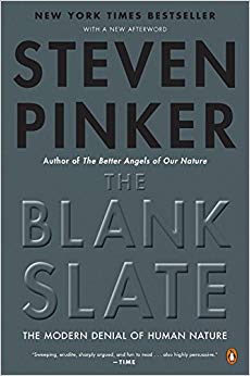 The Blank Slate: The Modern Denial of Human Nature