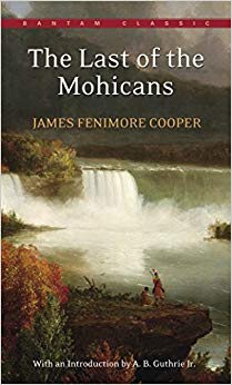 The Last of the Mohicans (Bantam Classics)