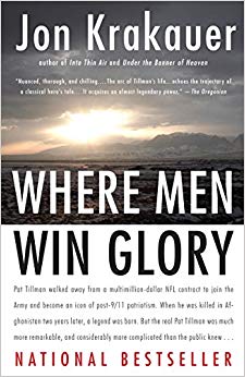 Where Men Win Glory: The Odyssey of Pat Tillman