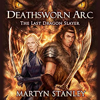 The Last Dragon Slayer: Deathsworn Arc, Book 1