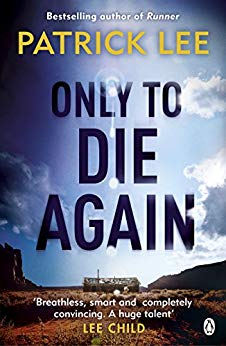 Only to Die Again: Sam Dryden Thriller 2
