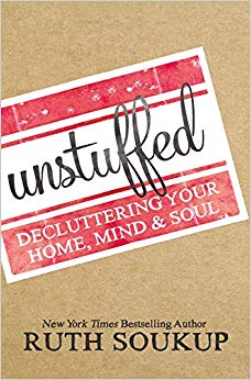 Decluttering Your Home, Mind, and   Soul