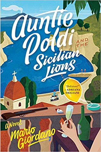 Auntie Poldi and the Sicilian Lions (An Auntie Poldi Adventure)