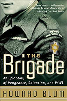 An Epic Story of Vengeance - and WWII - The Brigade