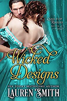 Wicked Designs (The League of Rogues Book 1)