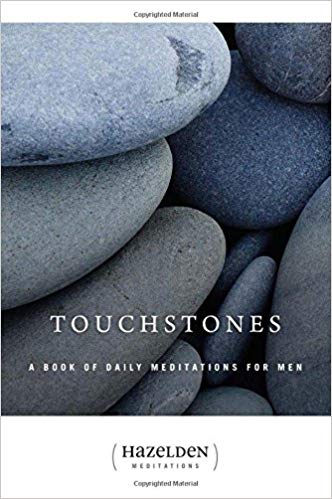 Touchstones: A Book Of Daily Meditations For Men