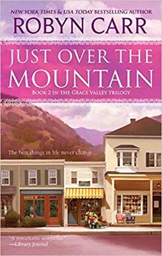 Just Over the Mountain (A Grace Valley Novel)