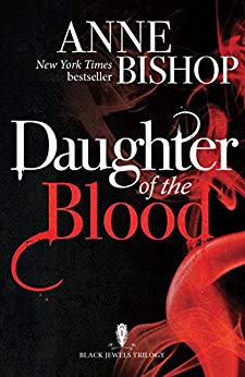 the gripping bestselling dark fantasy novel you won't want to miss (The Black Jewels Trilogy)