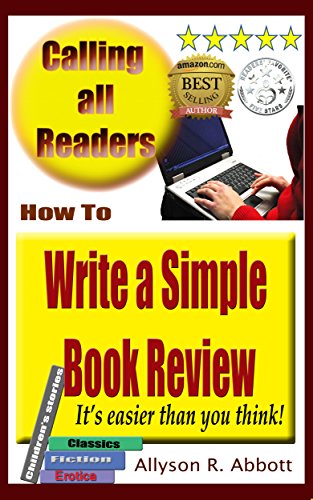 How To Write a Simple Book Review - It's easier than you think