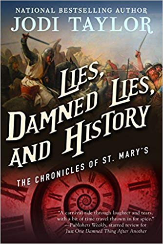 The Chronicles of St. Mary's Book Seven - Lies - Damned Lies