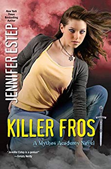 Killer Frost (Mythos Academy Book 6)