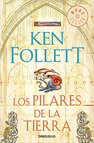 Los pilares de la tierra / The Pillars of the Earth (Spanish Edition)