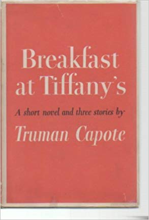 A Short Novel and Three Stories (6th printing) - Breakfast at Tiffany's