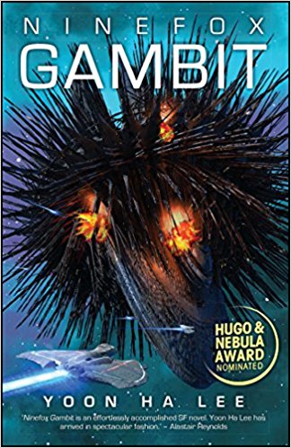 Ninefox Gambit (Machineries of Empire)