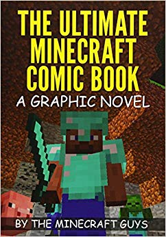 The Ultimate Minecraft Comic Book Volume 1 - The Curse of Herobrine
