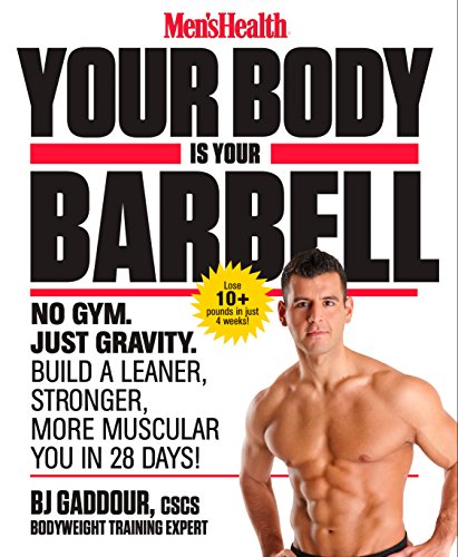 No Gym. Just Gravity. Build a Leaner - More Muscular You in 28 Days!