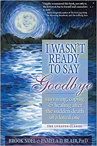 Coping and Healing After the Sudden Death of a Loved One