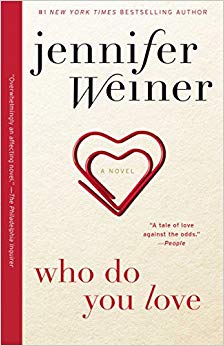 Who Do You Love: A Novel