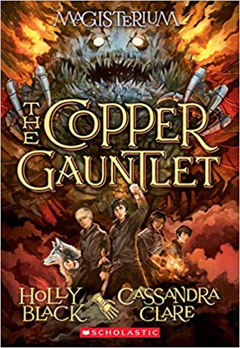 The Copper Gauntlet (Magisterium - Book 2) (The Magisterium)