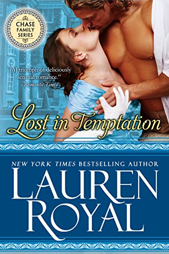 Lost in Temptation (Regency Chase Family Series - Book 1)