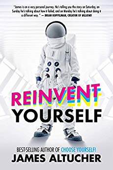 Reinvent Yourself